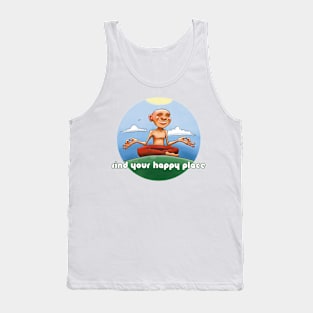 Find Your Happy Place Tank Top